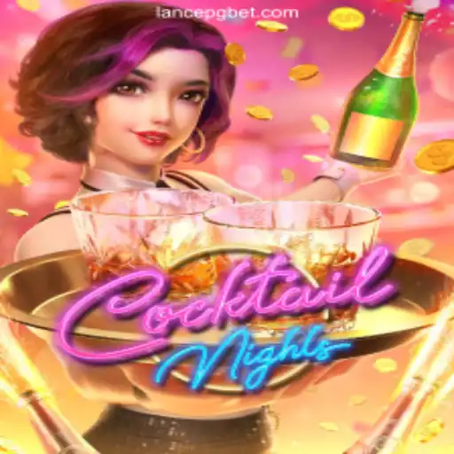 Discover the Excitement of CocktailNights at LANCEPG.com
